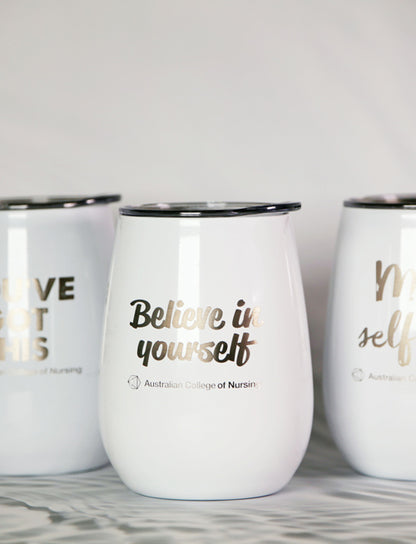 Believe in yourself - Coffee cup